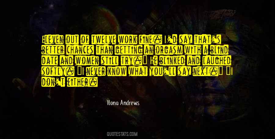 Never Laughed So Much Quotes #1826895