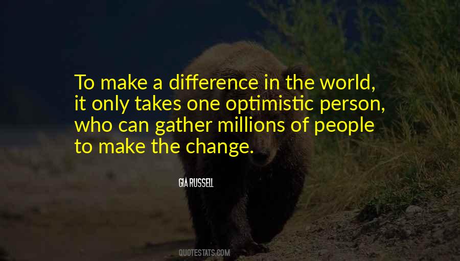 People Make A Difference Quotes #1090723