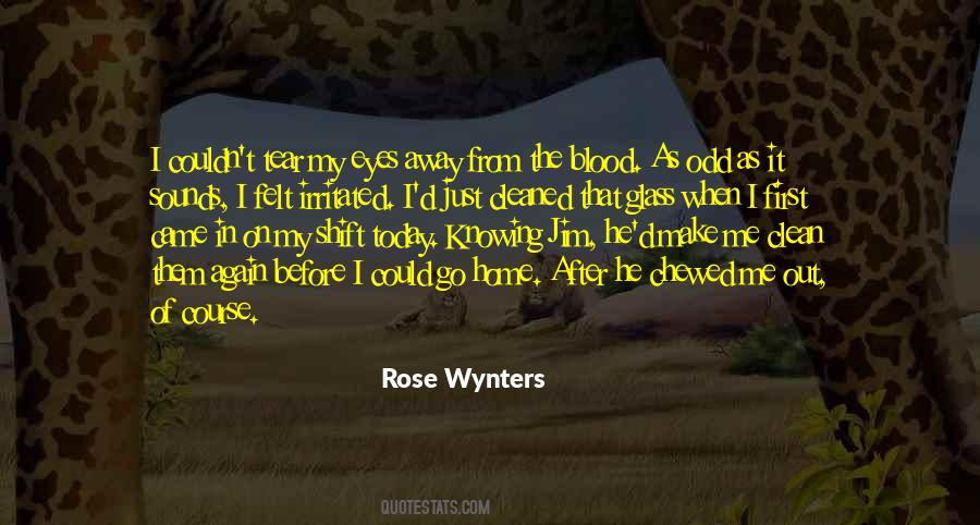 Go Away From Me Quotes #1049096