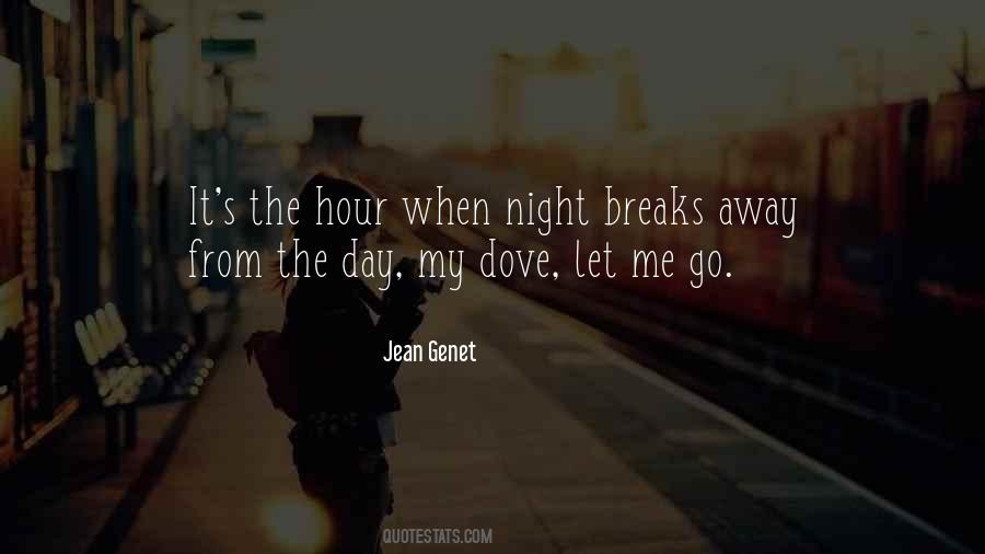 Go Away From Me Quotes #1224975