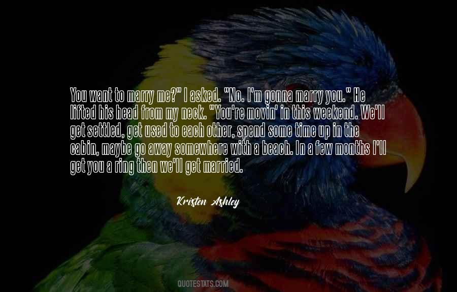 Go Away From Me Quotes #1427739