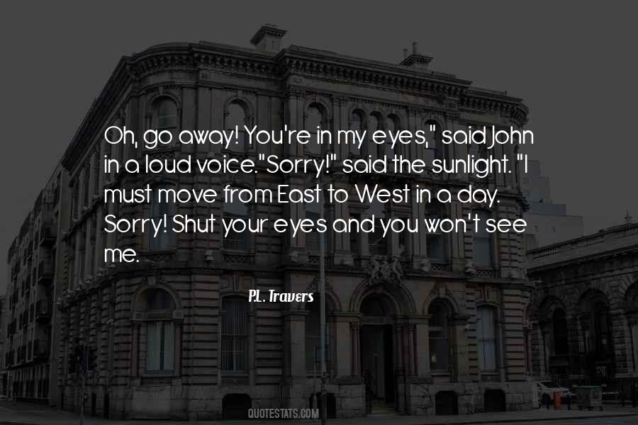Go Away From Me Quotes #1711511