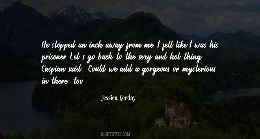 Go Away From Me Quotes #816799
