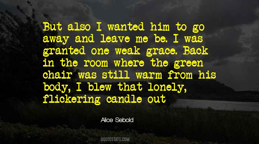 Go Away From Me Quotes #981560