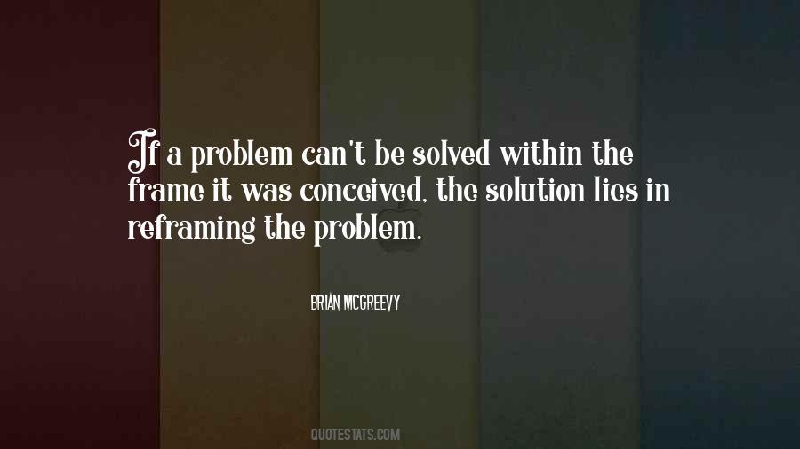 Problem Can Be Solved Quotes #1519285