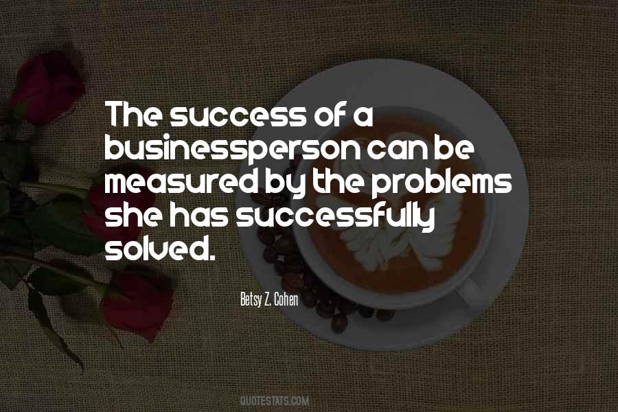 Problem Can Be Solved Quotes #938915