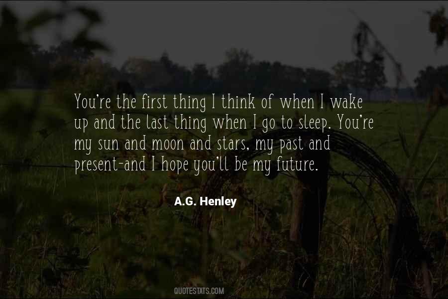 When I Wake Up Quotes #1041623