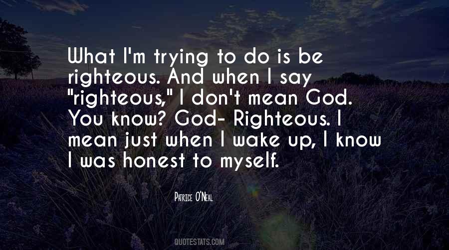 When I Wake Up Quotes #1074393