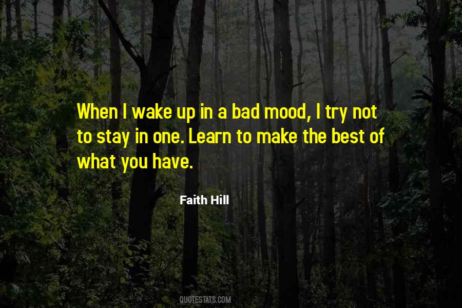 When I Wake Up Quotes #1096836