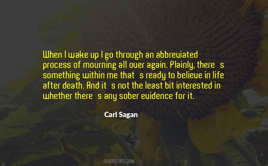 When I Wake Up Quotes #1280494
