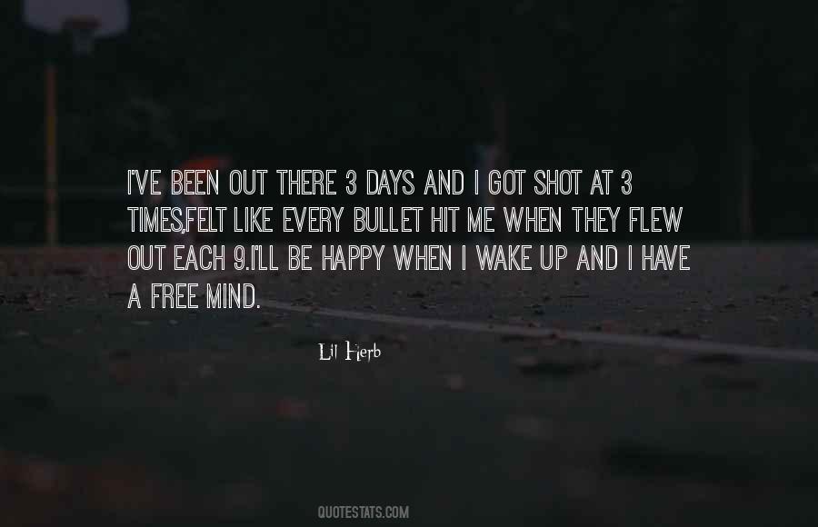 When I Wake Up Quotes #1339499