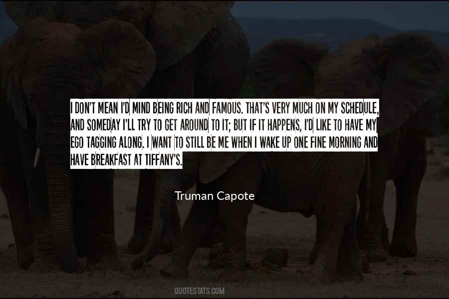 When I Wake Up Quotes #1340557