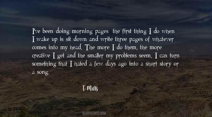 When I Wake Up Quotes #1495403
