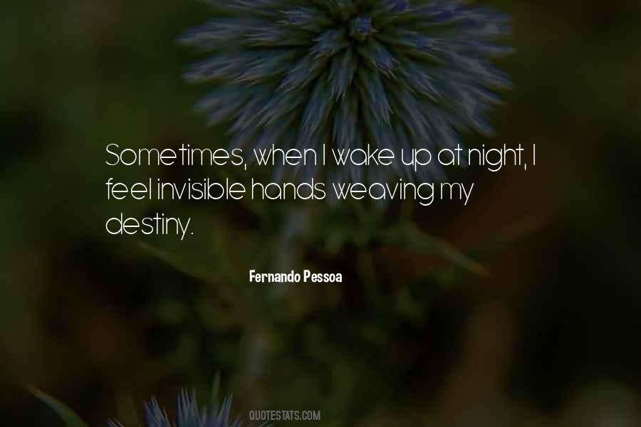 When I Wake Up Quotes #1712975