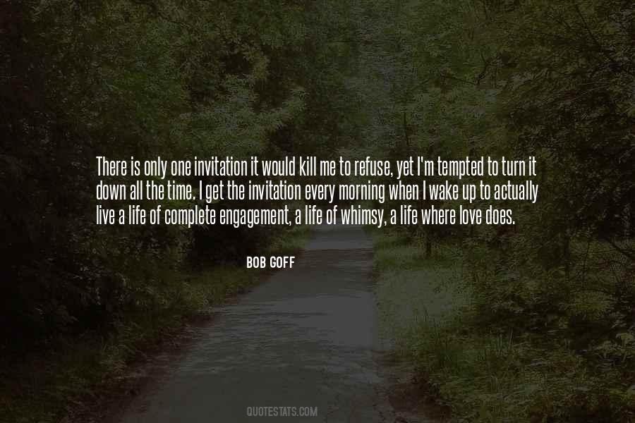 When I Wake Up Quotes #1735823