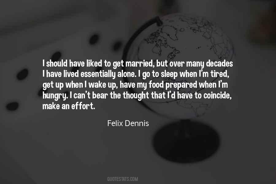 When I Wake Up Quotes #1837789