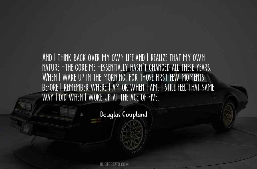 When I Wake Up Quotes #1858093