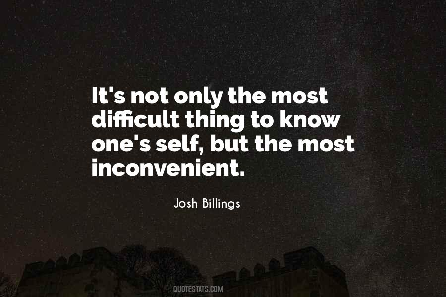 The Most Difficult Thing Quotes #628230