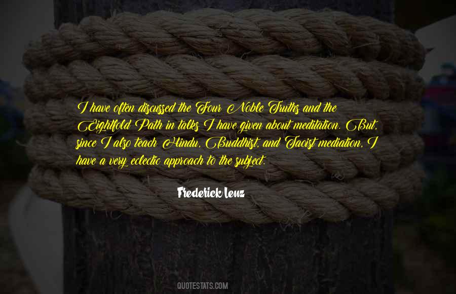 Eightfold Path Quotes #1879219