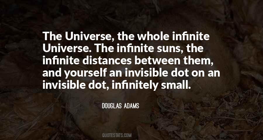 We Are Just A Small Dot In The Universe Quotes #1582106 We Are Just A Small Dot In The Universe Quotes #1582106