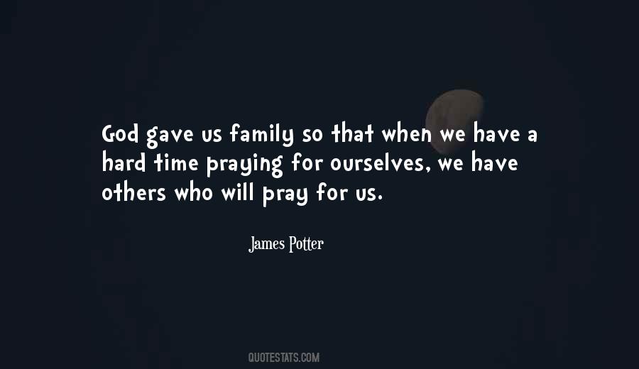 Pray For Others Quotes #1622559