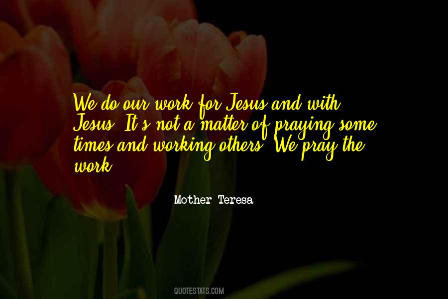 Pray For Others Quotes #1834440