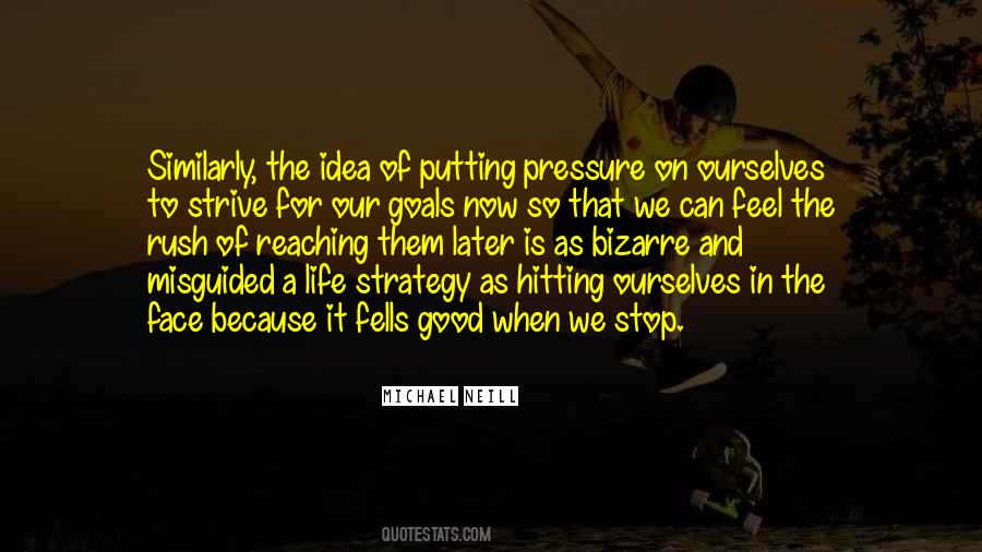 Stop Putting Things Off Quotes #1378943