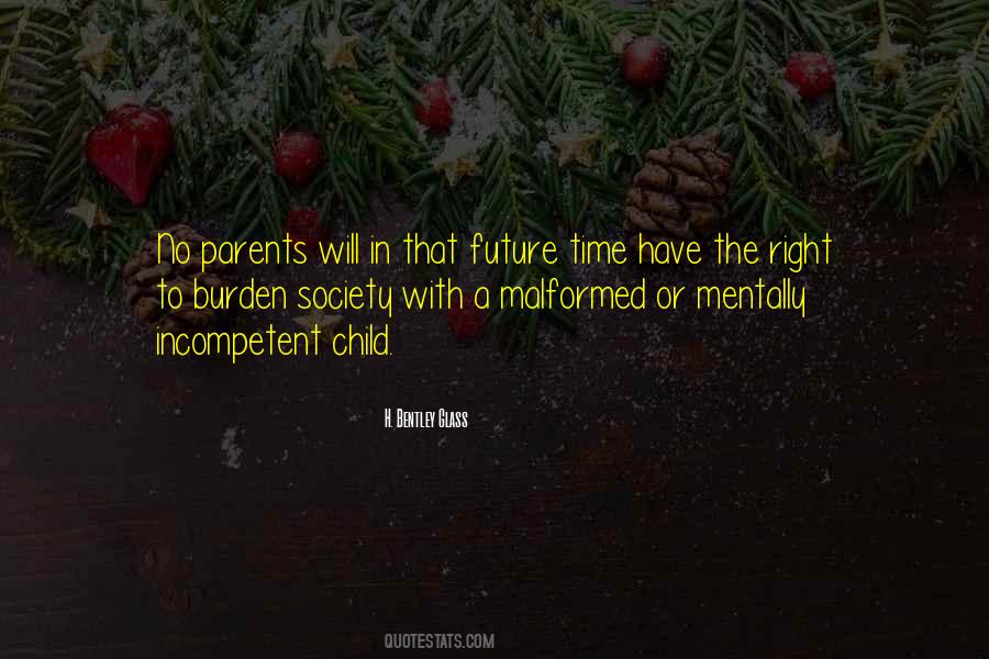 Quotes About Incompetent Parents #98323
