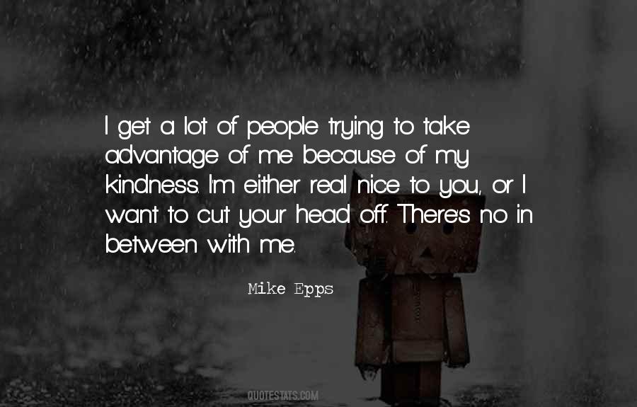 My Kindness Quotes #1265304