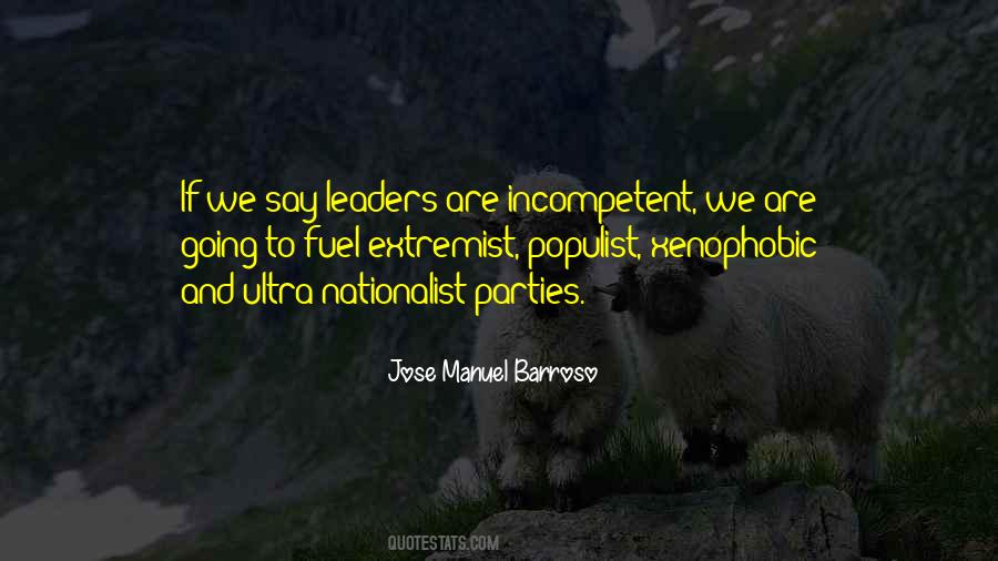 Quotes About Incompetent Leaders #636694