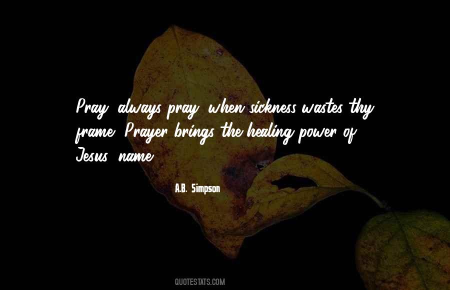 Jesus Pray Quotes #176729