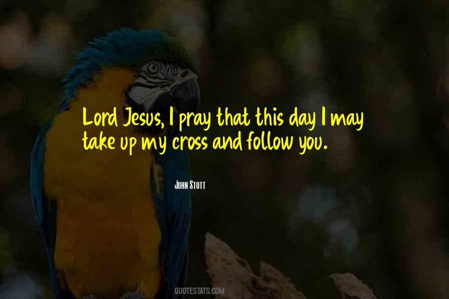 Jesus Pray Quotes #1776598