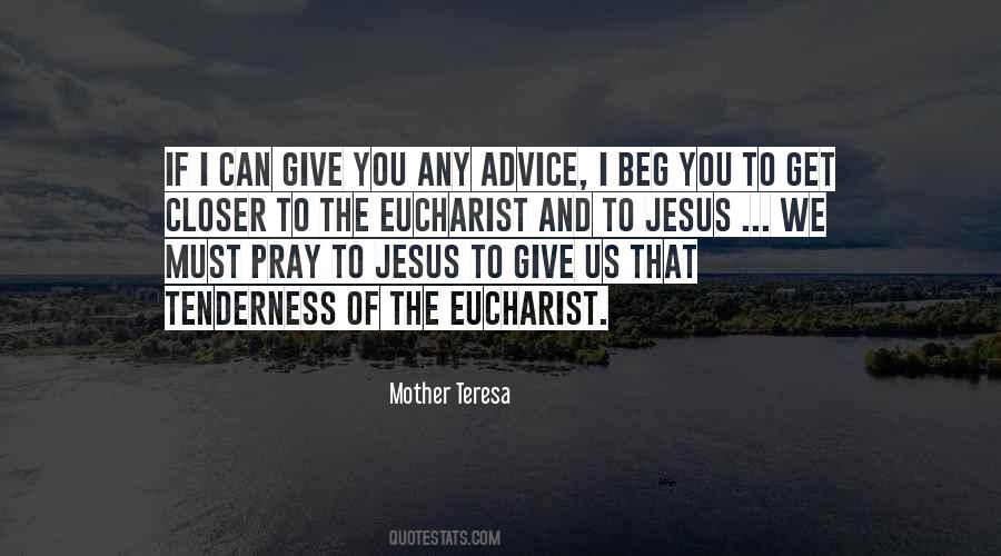 Jesus Pray Quotes #522103