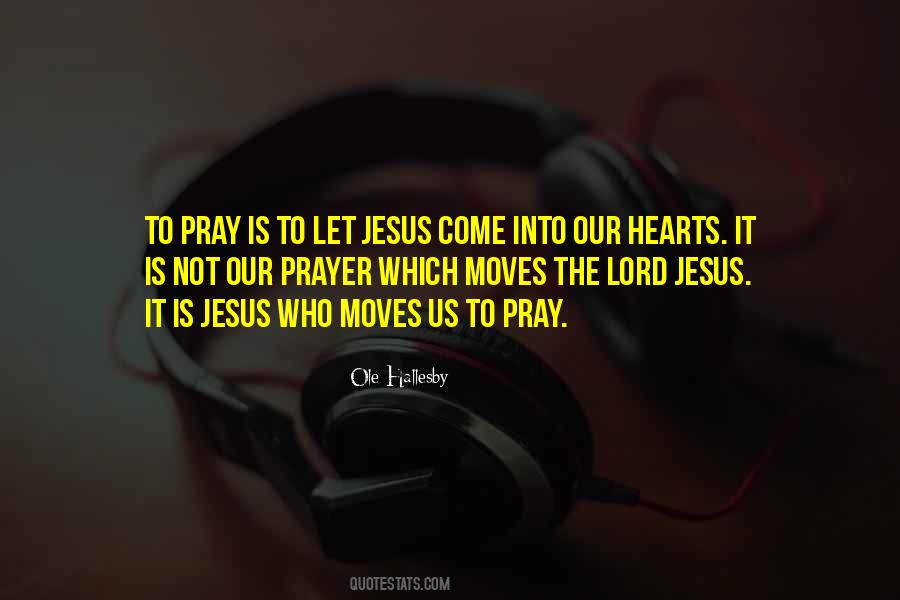Jesus Pray Quotes #621800