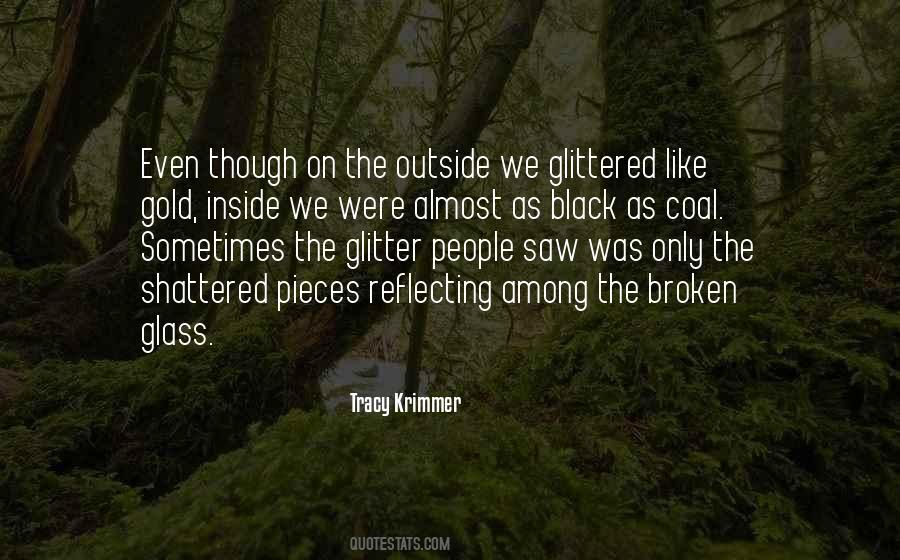 Black Glass Quotes #1071356