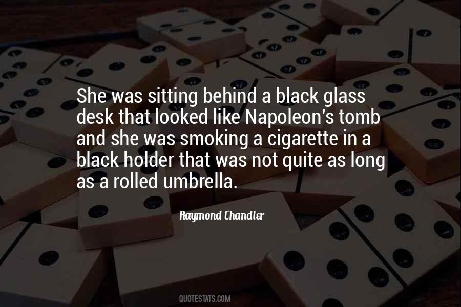 Black Glass Quotes #1208582