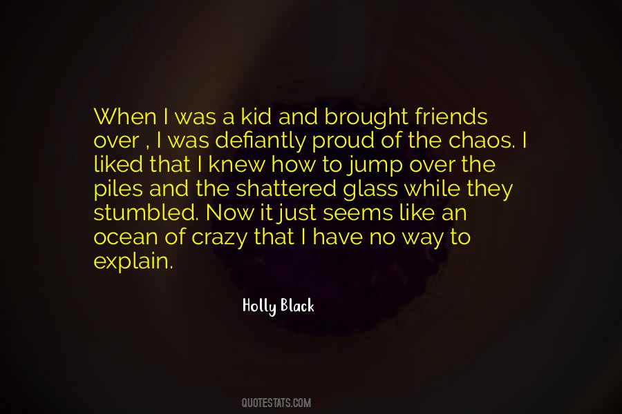 Black Glass Quotes #1279203