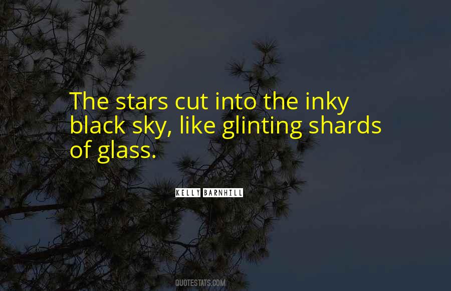Black Glass Quotes #1388365