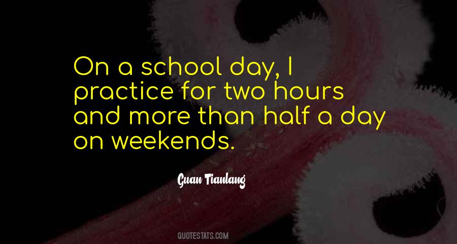 Quotes About Weekends Off #106154