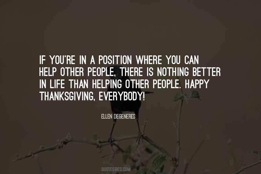 Quotes About Helping Others People #302766