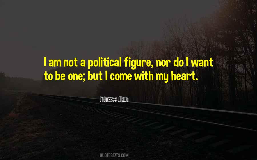 Political Figure Quotes #596982