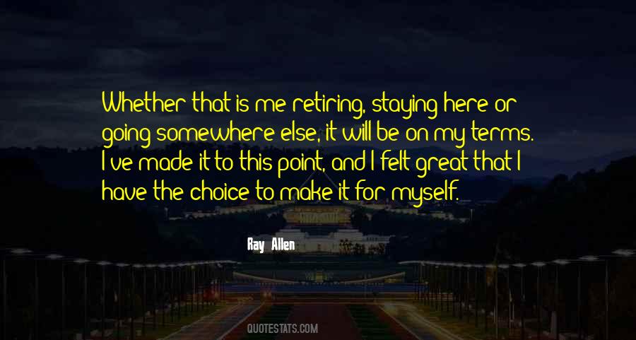 Great Choice Quotes #1144229