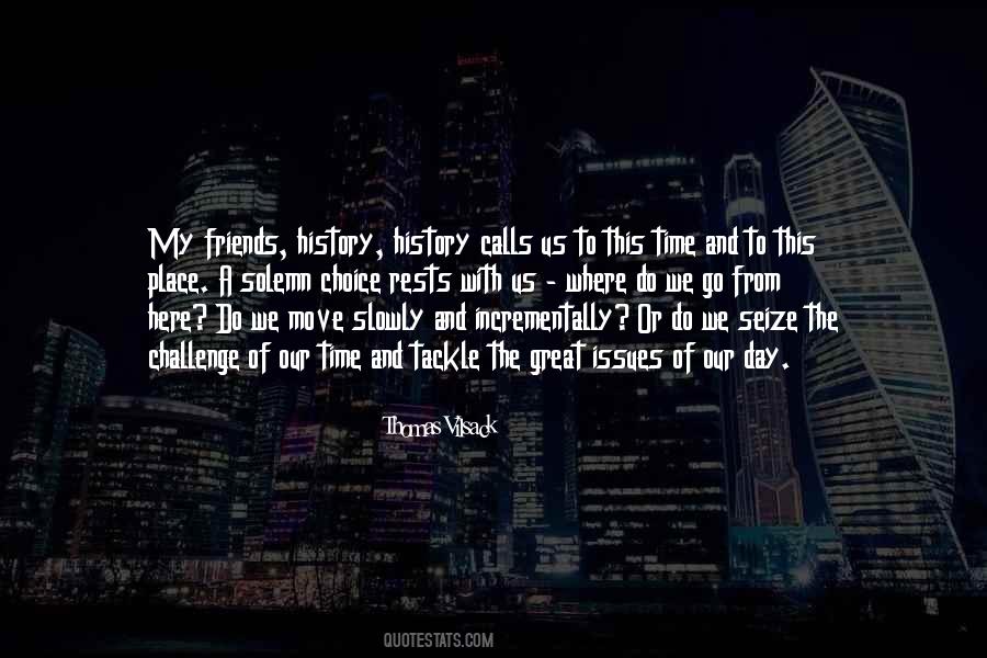 Great Choice Quotes #265150