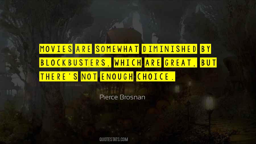 Great Choice Quotes #48199
