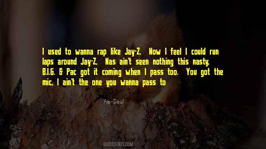 When You Feel Like Nothing Quotes #236805