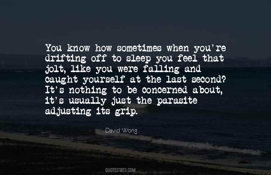 When You Feel Like Nothing Quotes #454050