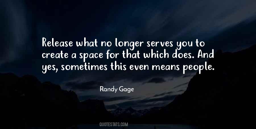No Space For You Quotes #543773