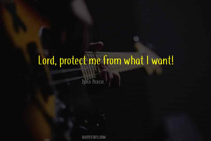 Protect Me From What I Want Quotes #1654318