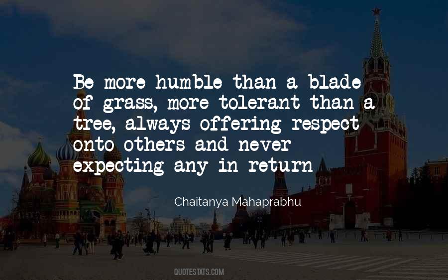 Humble Respect Quotes #306122