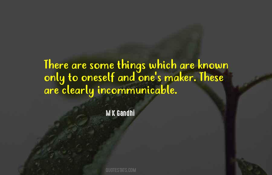 Quotes About Incommunicable #34377